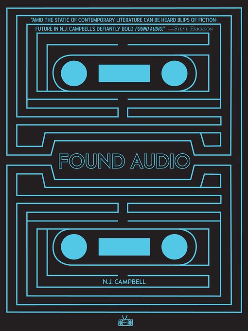 Title details for Found Audio by N.J. Campbell - Available